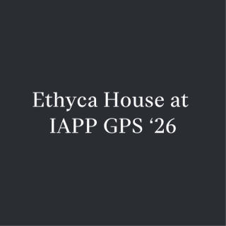 Dark background with "Ethyca House at IAPP GPS 26" text in white.
