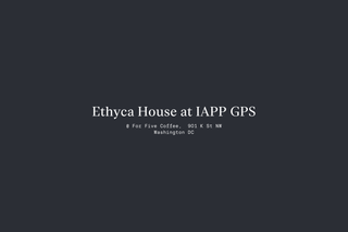 Dark background with "Ethyca House at IAPP GPS 26" text in white.