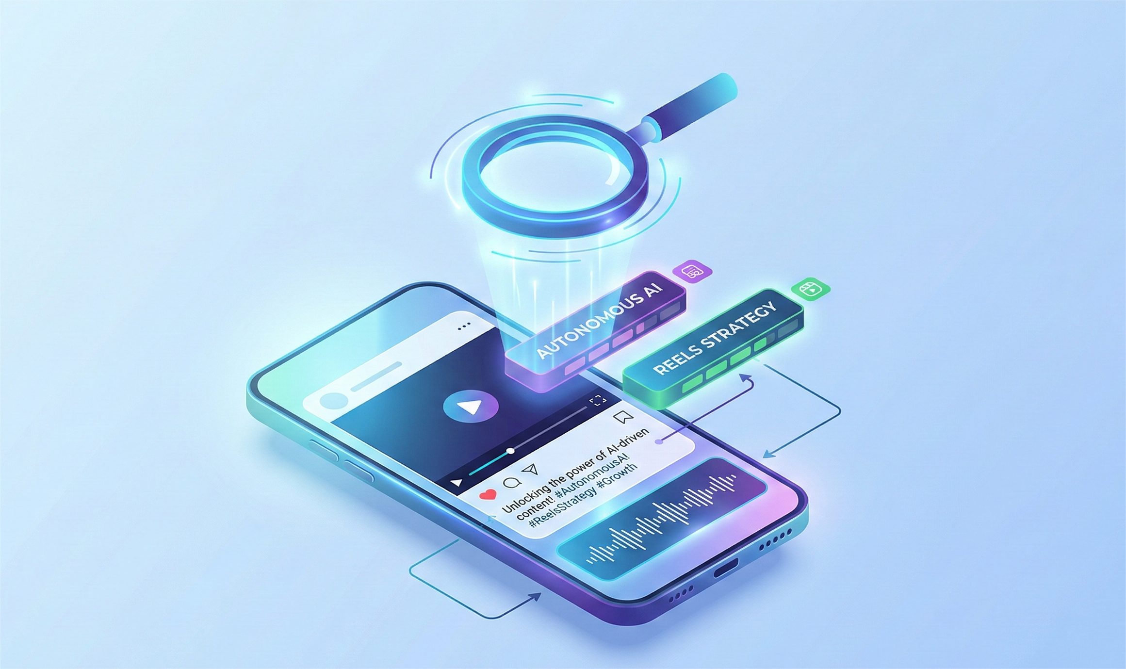 An isometric infographic illustration showing a glowing magnifying glass hovering over a smartphone screen. Beams of light from the magnifying glass are extracting two data labels, "AUTONOMOUS AI" and "REELS STRATEGY," from a social media video post on the phone, which includes a caption and an audio waveform. The overall design is modern, clean, and uses a blue and purple color palette with digital glow effects.