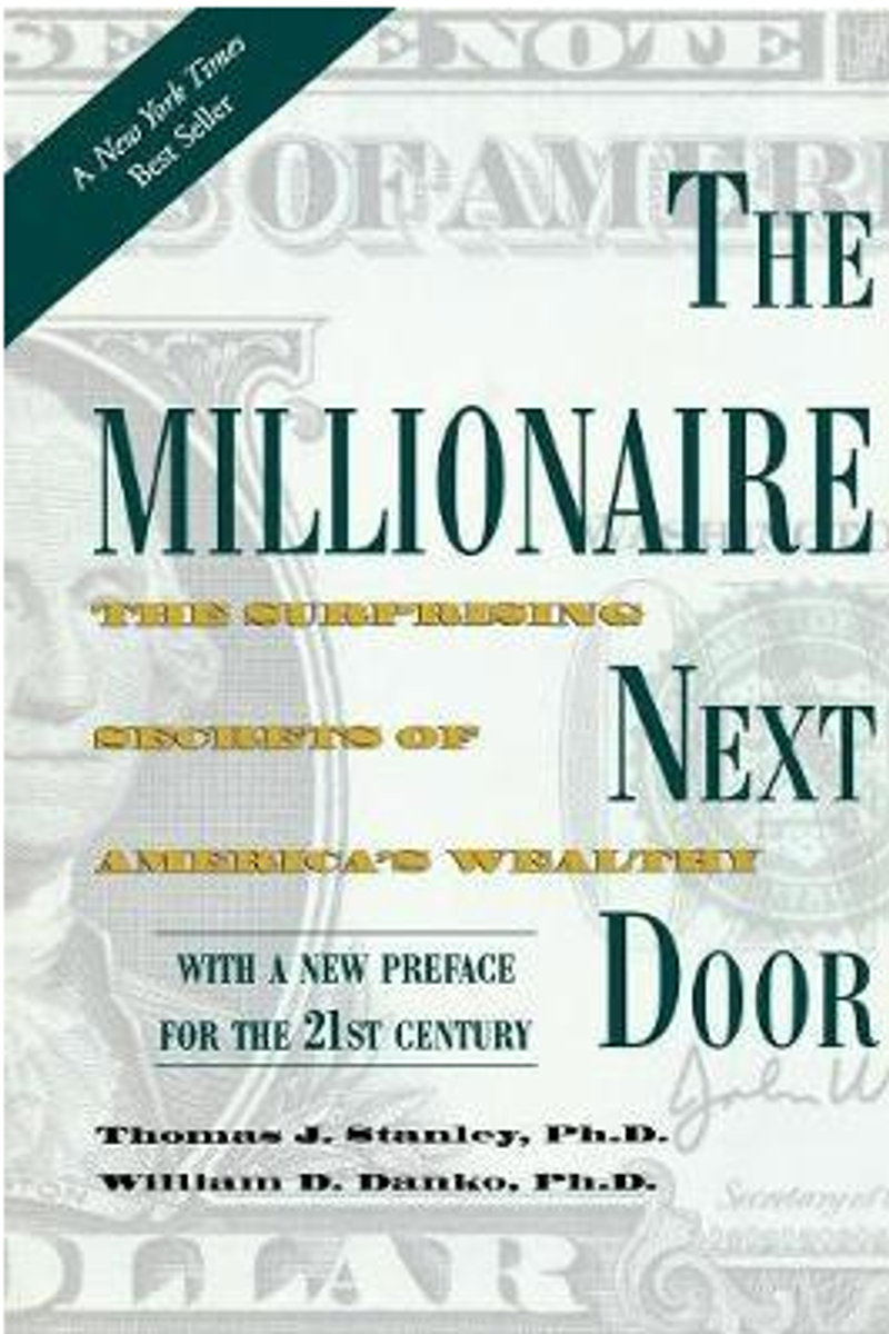 The Millionaire Next Door