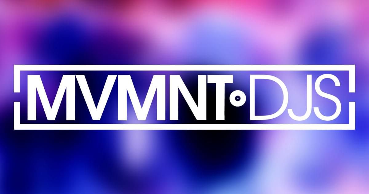 MVMNT DJs