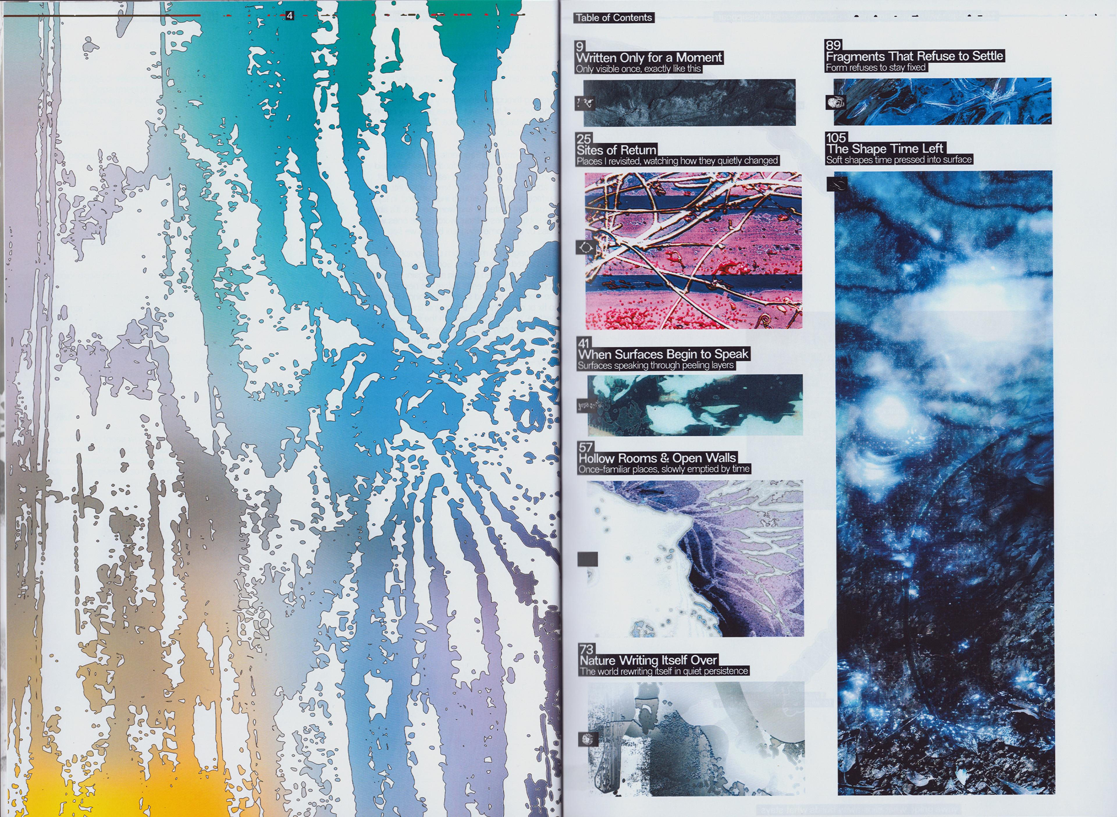 Every Trace was once a Gesture ◦ Table of Contents