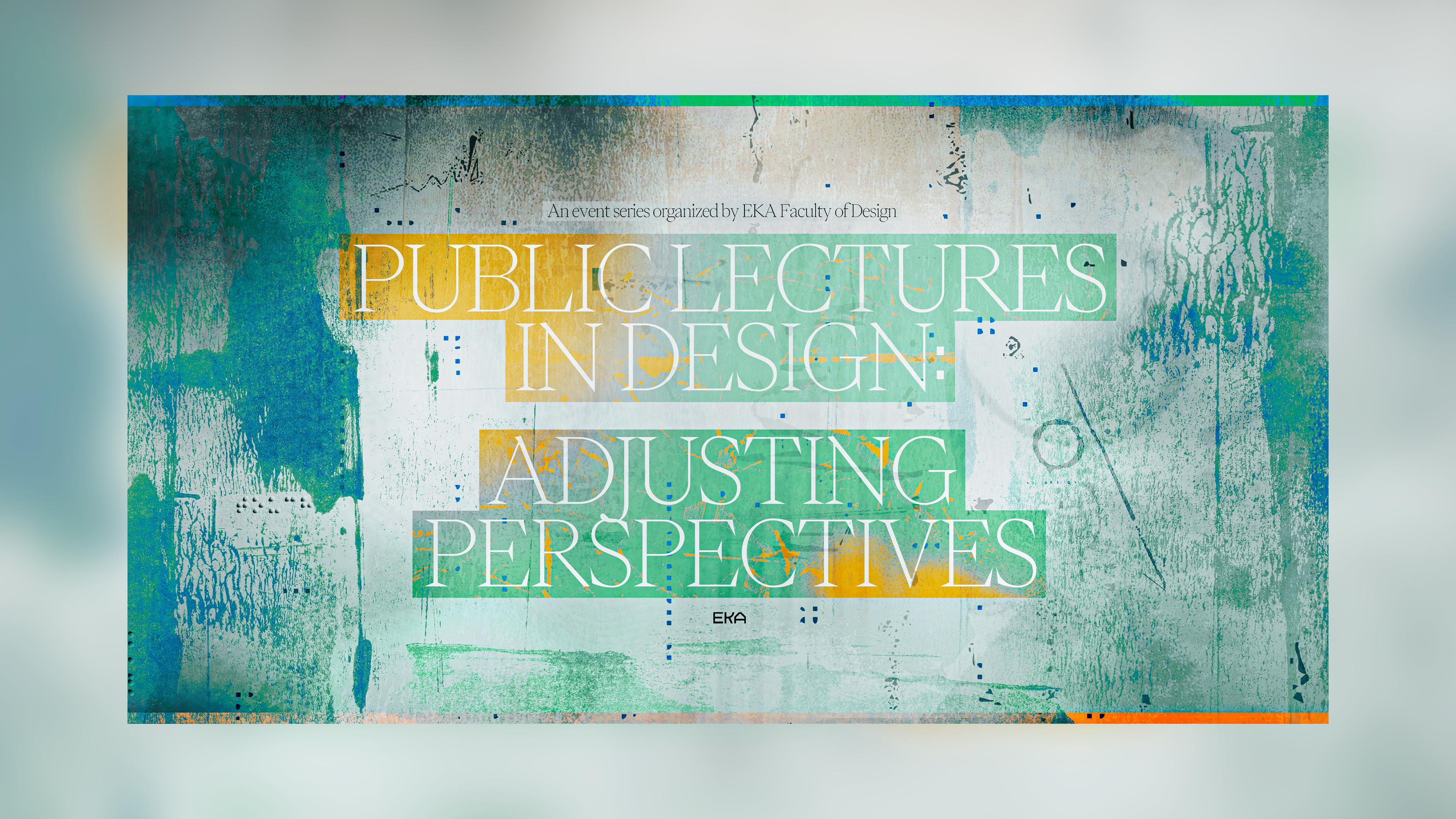 Public Lectures in Design  ◦ General Banner