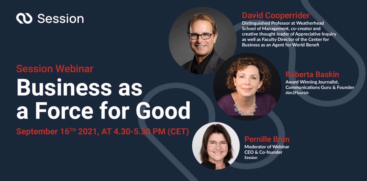 David Cooperrider og Roberta Baskin om “Business as a Force for Good”