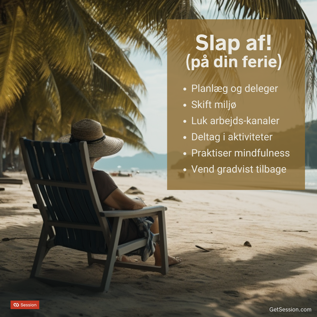 Illustration af 6 Tips til at få Maksimalt Udbytte af Ferien