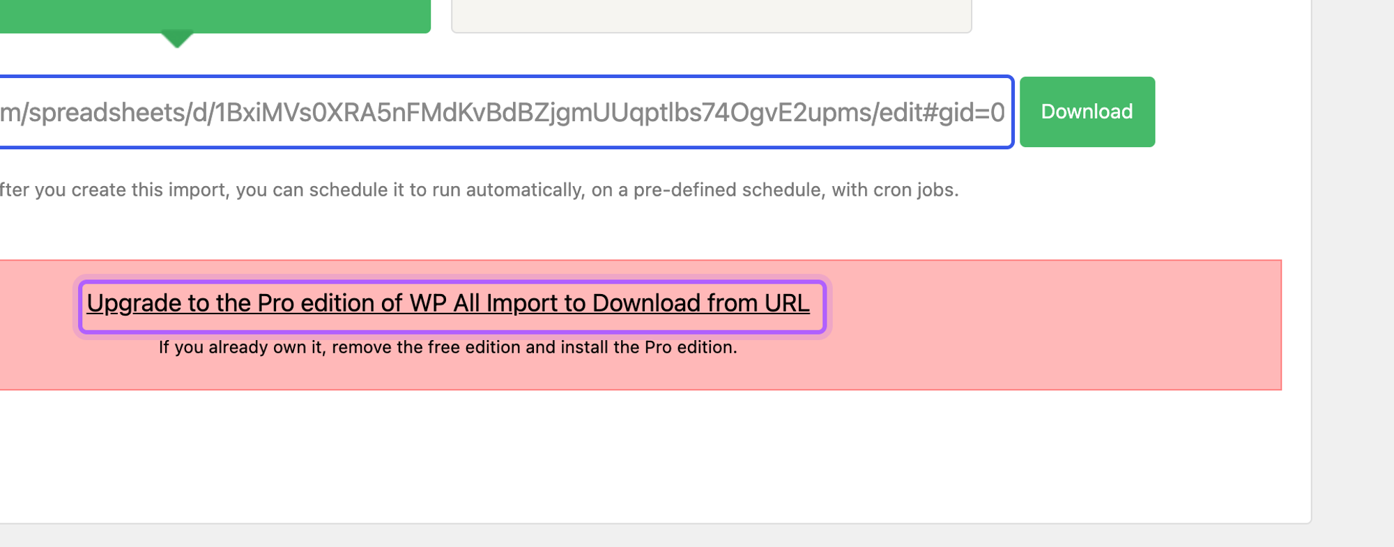 WP All Import's New Import screen with From URL selected and the link Upgrade to the Pro edition of WP All Import to Download from URL, outlined