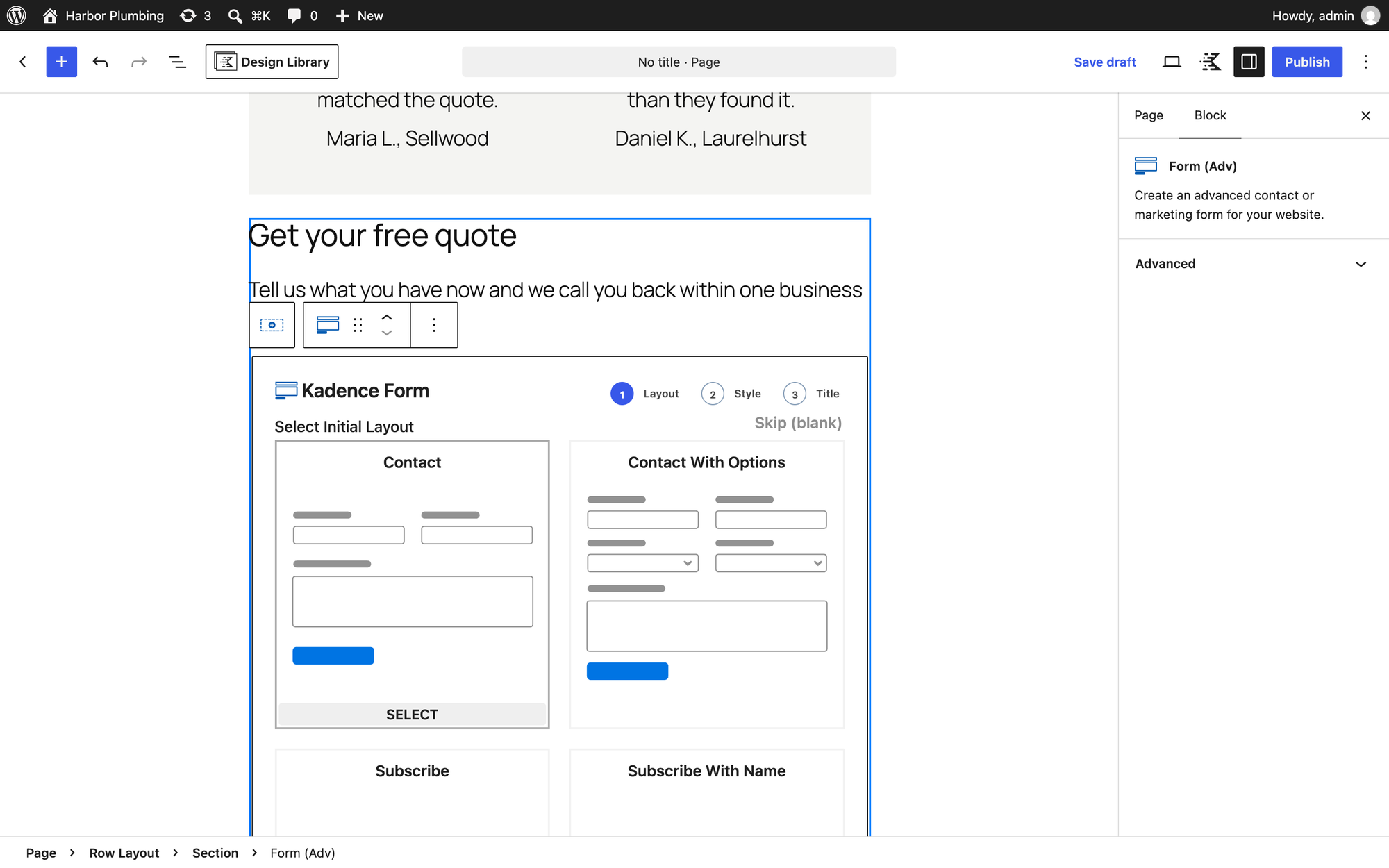 Kadence's Advanced Form block in the editor at its first setup step, Select Initial Layout, with Contact, Contact With Options, Subscribe and Subscribe With Name