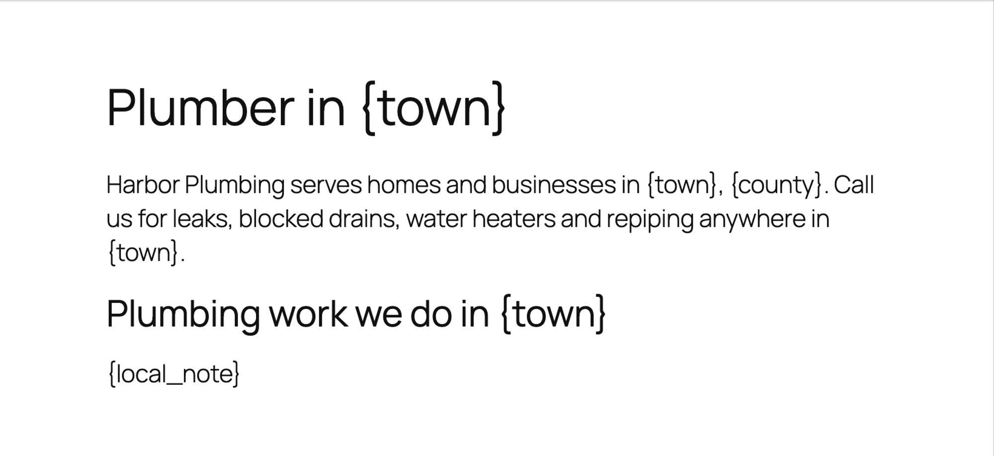 The template page in the WordPress editor, titled Plumber in {town}, with the placeholders {town}, {county} and {local_note} in the text