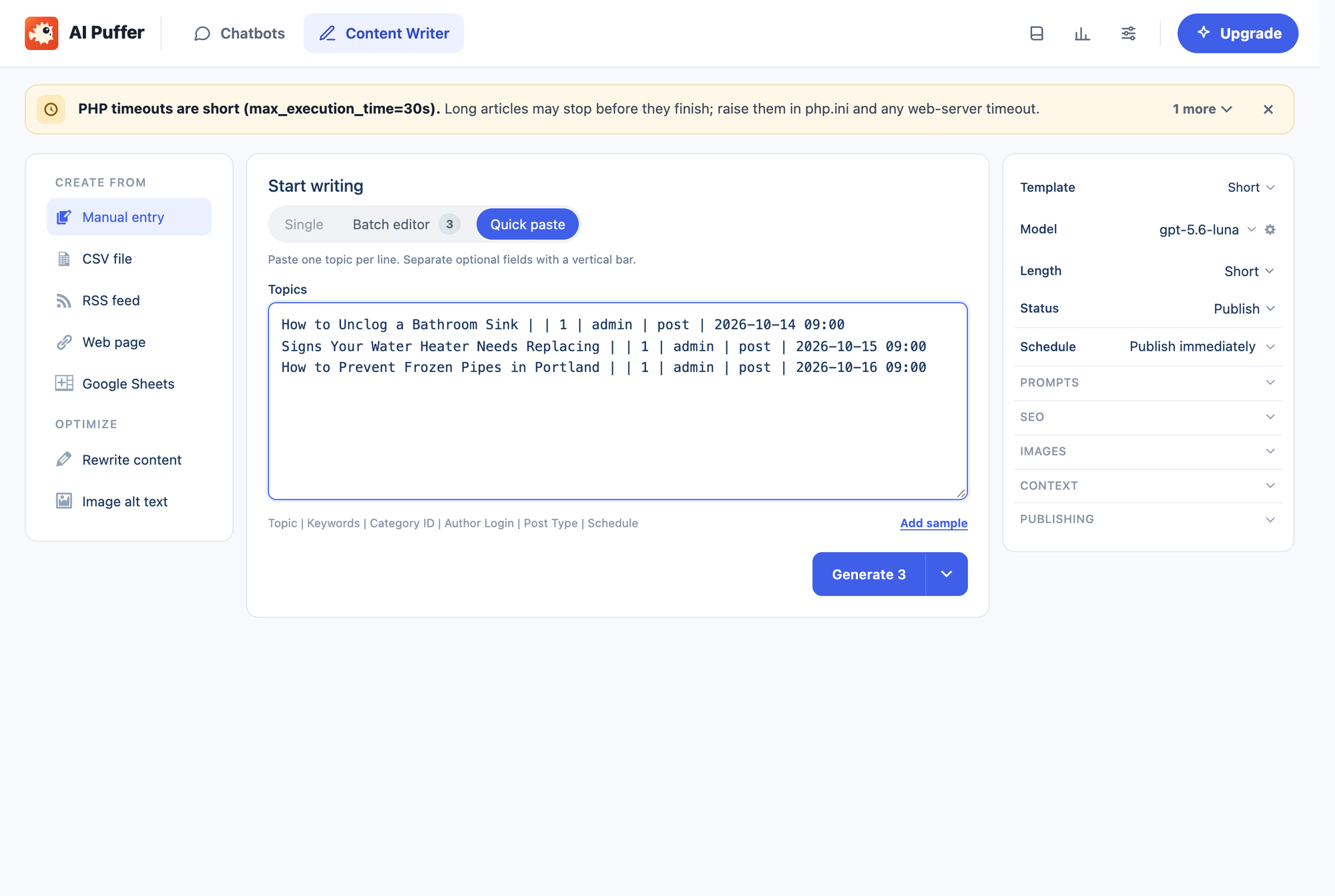 AI Puffer's Content Writer in Quick paste mode with three post lines, each with a schedule date, and the Generate 3 button