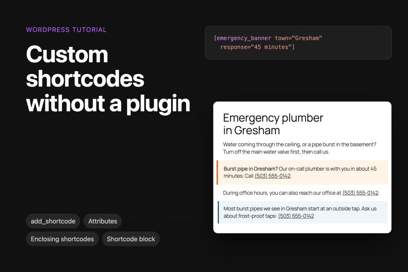 The shortcode [emergency_banner town="Gresham" response="45 minutes"] next to the page it produces, with an emergency banner, a phone link in a sentence and a note box