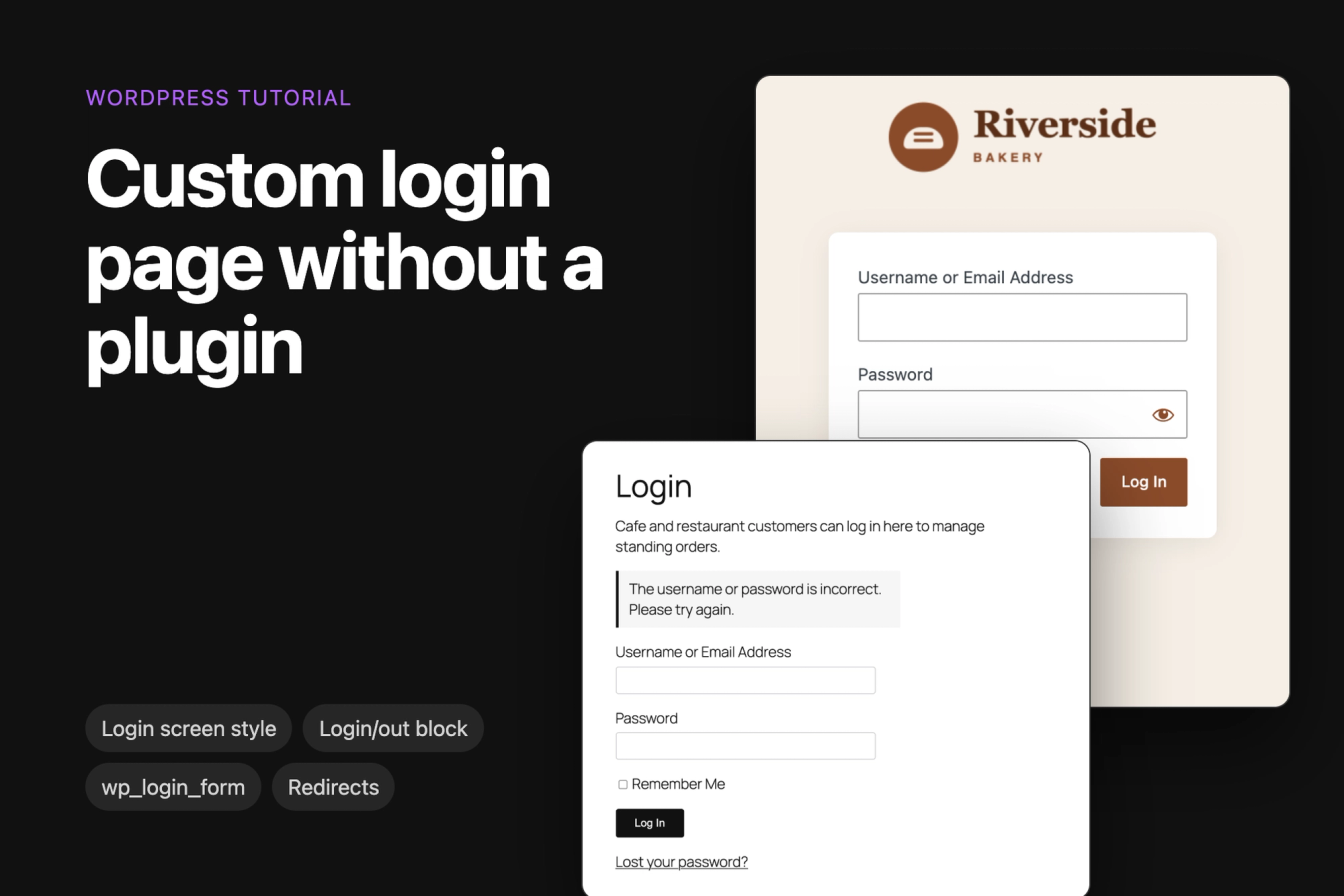 A WordPress login screen with a bakery logo and brown button, next to a custom login page showing an error message for a wrong password
