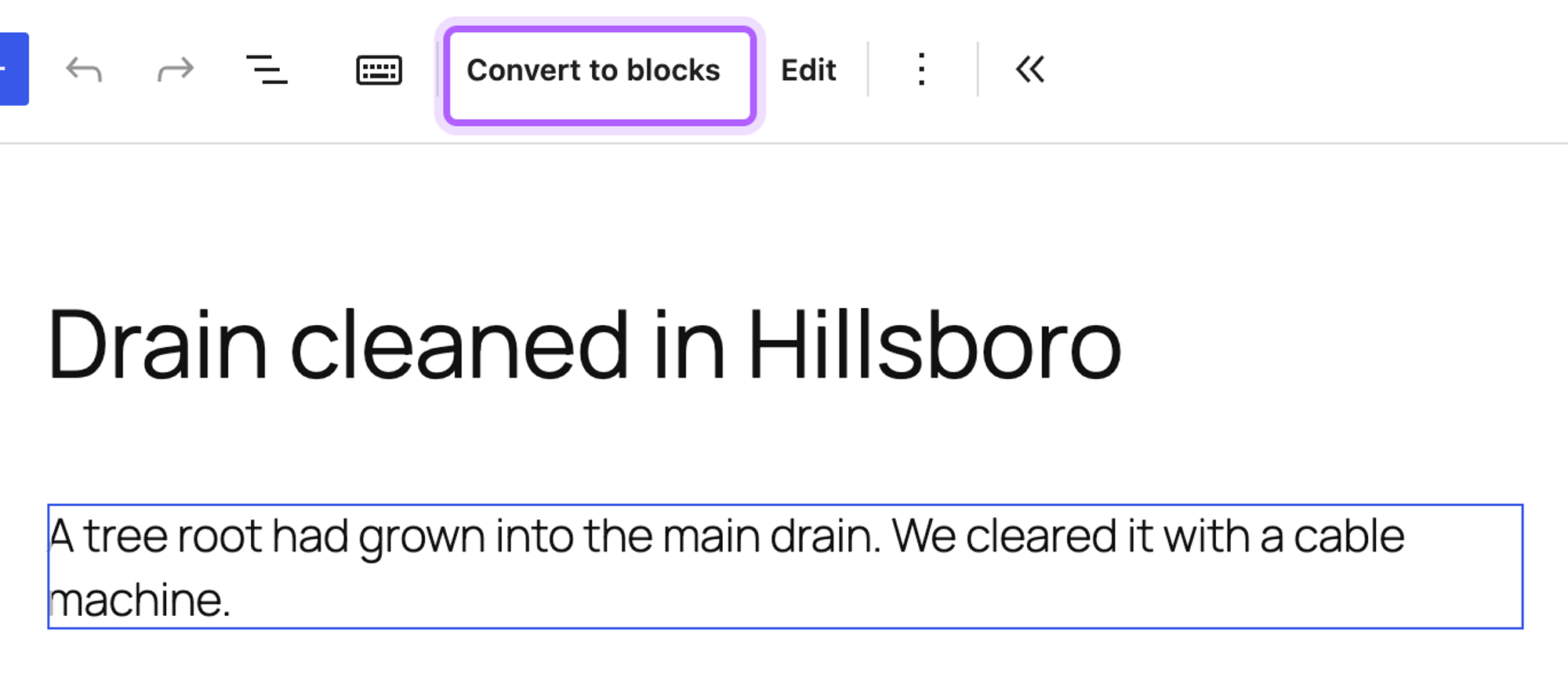 A post in the block editor whose text sits in a Classic block, with the Convert to blocks button in the toolbar highlighted