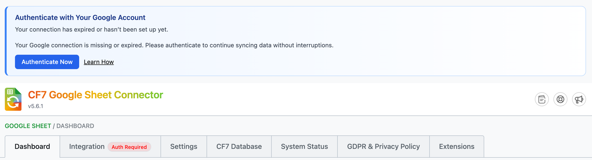 CF7 Google Sheet Connector's dashboard with the Authenticate with Your Google Account box, the Authenticate Now button and the Integration tab marked Auth Required