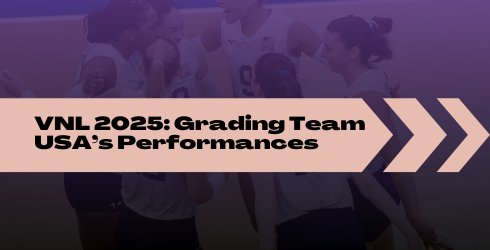 VNL 2025 Grades