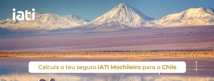 "Calcule seu seguro IATI Mochileiro para uma viagem segura ao Chile!"