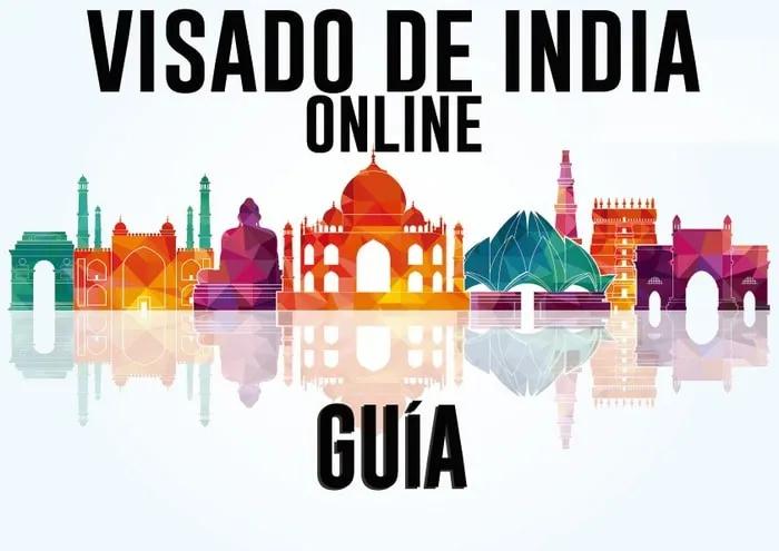 Visado de India online ¿Cómo sacarlo?