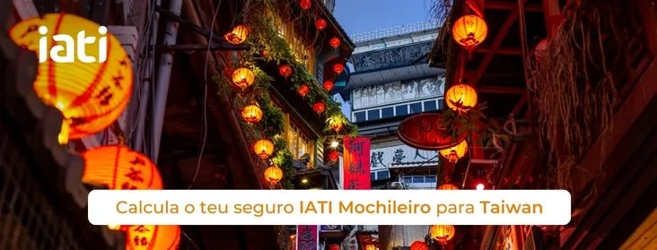 "Calcule seu seguro de viagem IATI para Taiwan agora!"