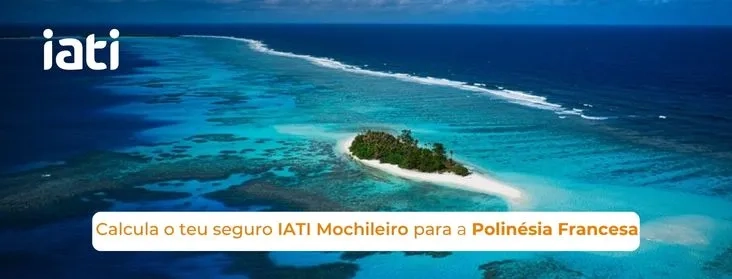 "Calcule seu seguro de viagem IATI para a Polinésia Francesa!"