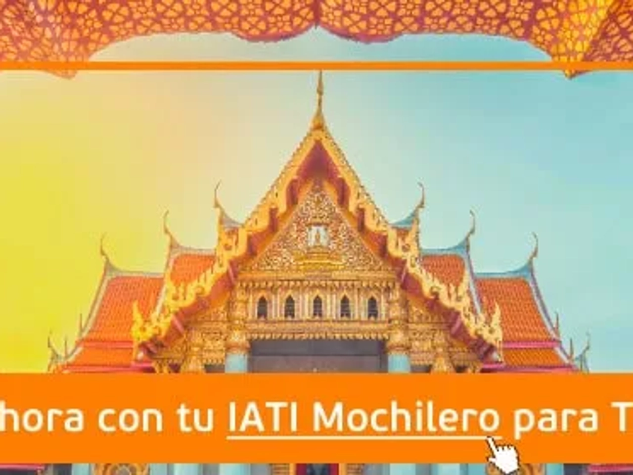 IATI Mochilero seguro para Tailandia