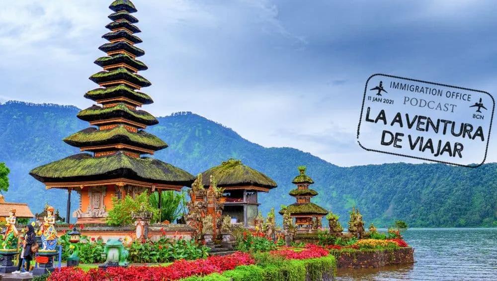 Viajar a Indonesia: rutas y consejos, con Oier Goñi – Pódcast #55