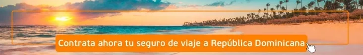 "Contrata tu seguro de viaje IATI para República Dominicana ahora."
