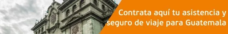 aisstencia y seguro de viaje Guatemala