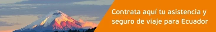 Qué se necesita para viajar a Ecuador