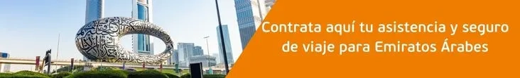 asistencia y seguro de viaje Emiratos Árabes