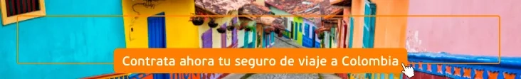 Seguro de viaje a Colombia