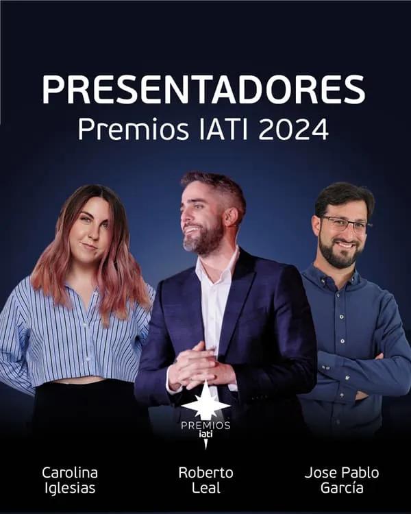 Presentadores Premios IATI 2024