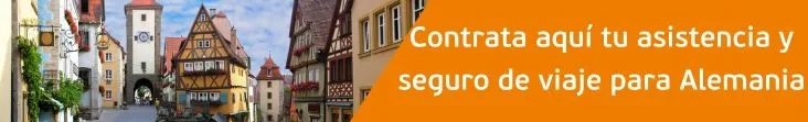 "Contrata tu seguro de viaje y asistencia para Alemania aquí."