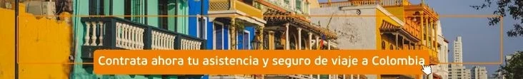 Seguro de viaje a Colombia