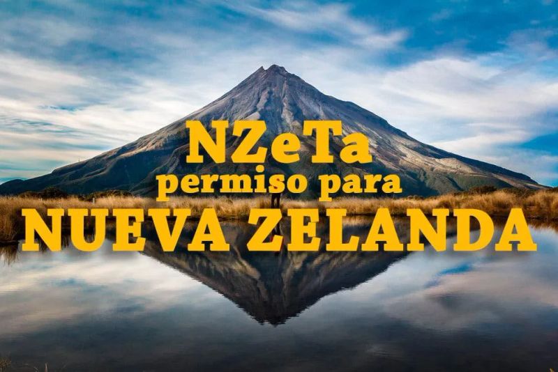 NZeTA para Nueva Zelanda: permiso obligatorio [Guía Completa]