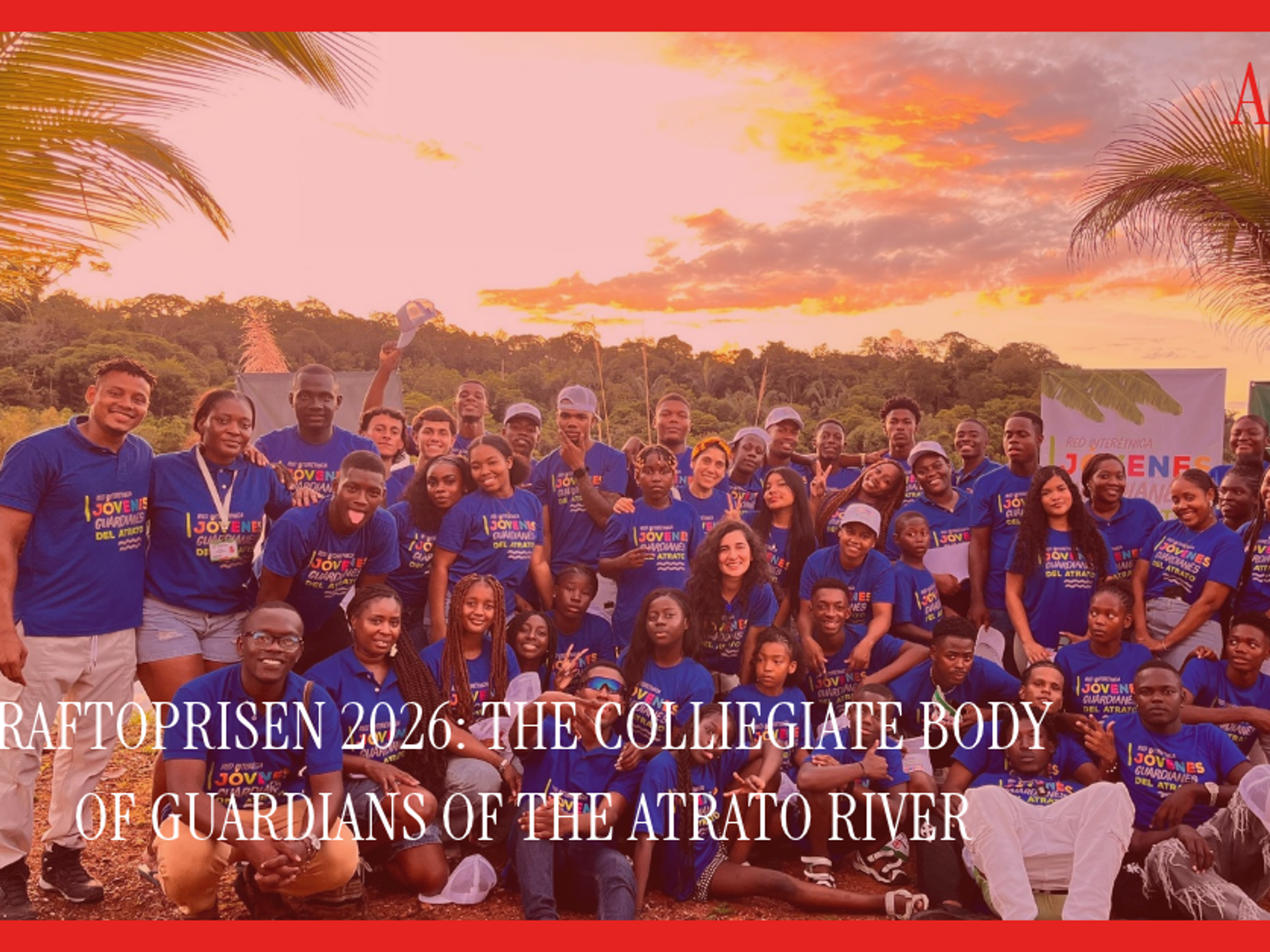 Raftoprisen 2026: The Collegiate Body of Guardians of The Atrato River