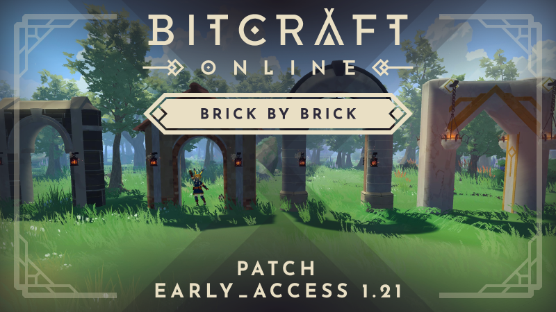 Patch Notes - Brick by Brick