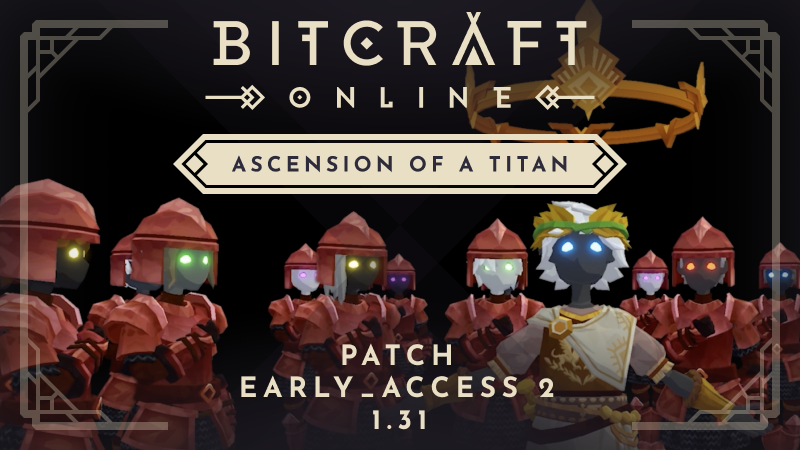 Patch Notes - Ascension of a Titan