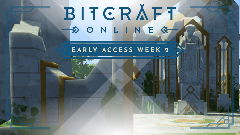 Early Access Week 2