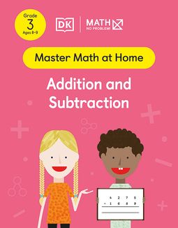 Master Math at Home - Math — No Problem! Addition and Subtraction cover with two Grade 3 mathematicians. One child is holding a card with an equation 4275 - 1689 = ?