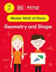 Master Math at Home - Math — No Problem! Geometry and Shape cover with two Grade 2 mathematicians. One child is holding a card with two different triangles.