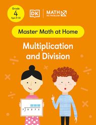 Master Math at Home - Math — No Problem! Multiplication and Division cover with two Grade 4 mathematicians. One child is holding a card with an equation 6271 divided by 7 = ?