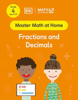 Master Math at Home - Math — No Problem! Fractions and Decimals cover with two Grade 4 mathematicians. One child is holding a card with the bar model.