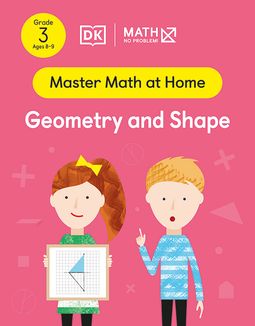 Master Math at Home - Math — No Problem! Geometry and Shape cover with two Grade 3 mathematicians. One child is holding a card with two different triangles.