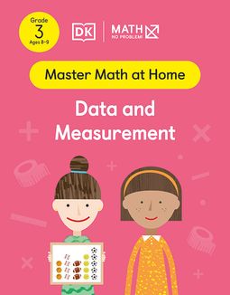 Master Math at Home - Math — No Problem! Data and Measurement cover with two Grade 3 mathematicians.One child is holding a card with 5 columns of sports balls of varied heights.