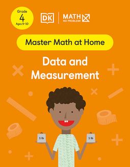 Master Math at Home - Math — No Problem! Data and Measurement cover with a Grade 4 mathematician holding two 1 lb weights.