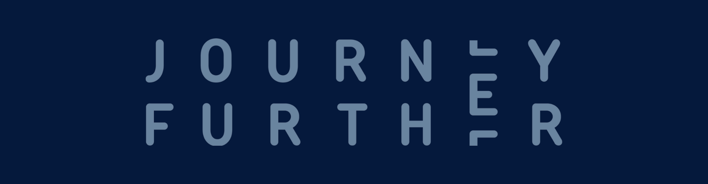 JOURNEY FURTHER