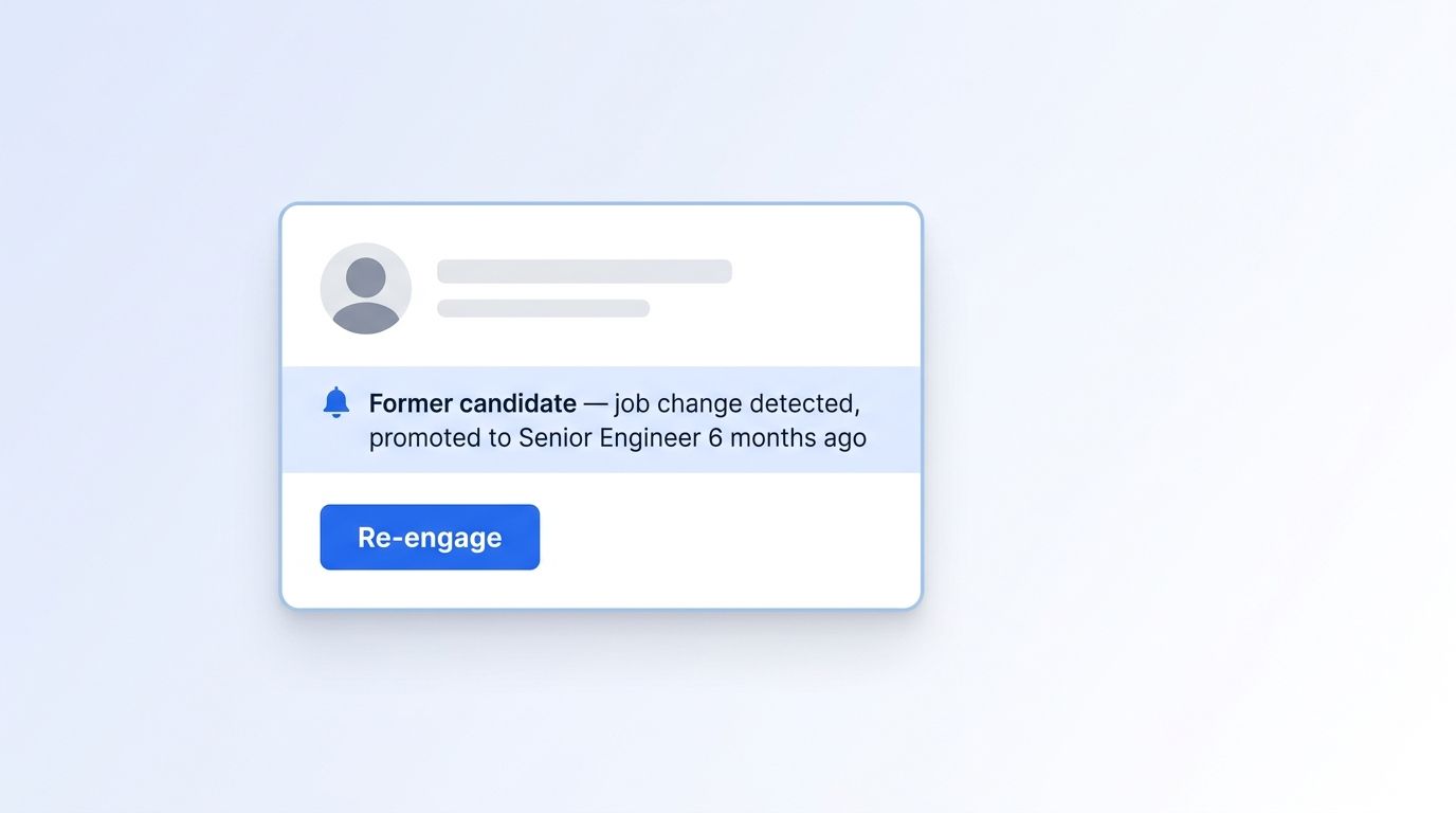 Recruiter dashboard notification card showing a former candidate's job change and promotion to Senior Engineer with a re-engage button