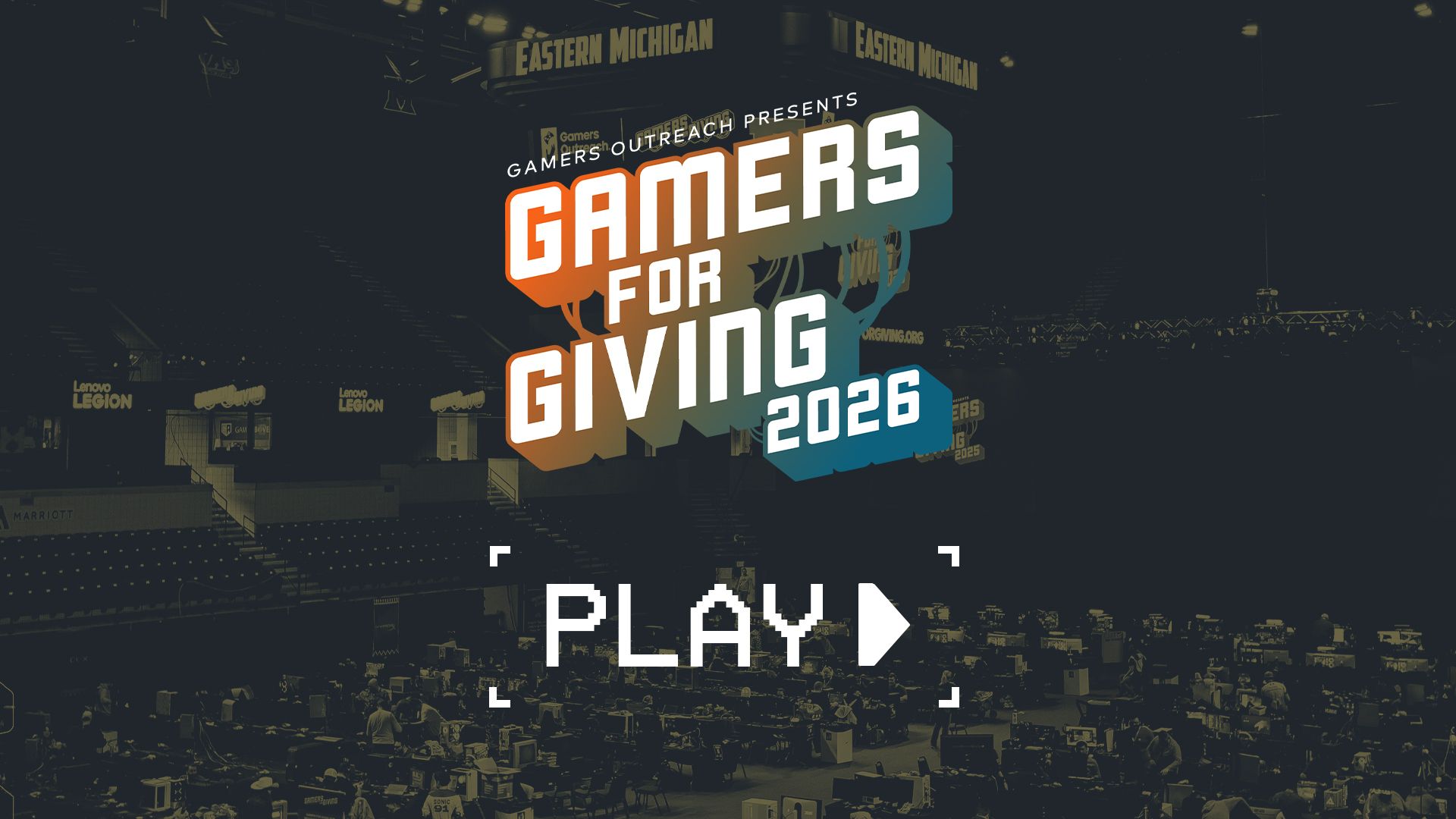 Gamers For Giving 2026 play banner
