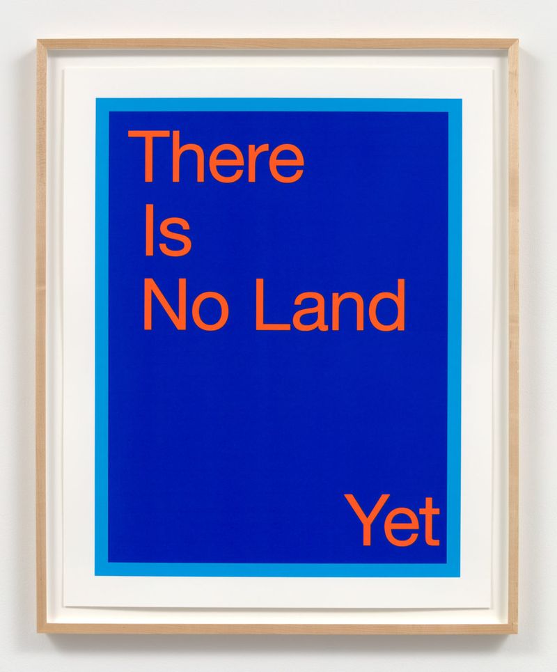 Installation view of displayed artwork titled There Is No Land Yet