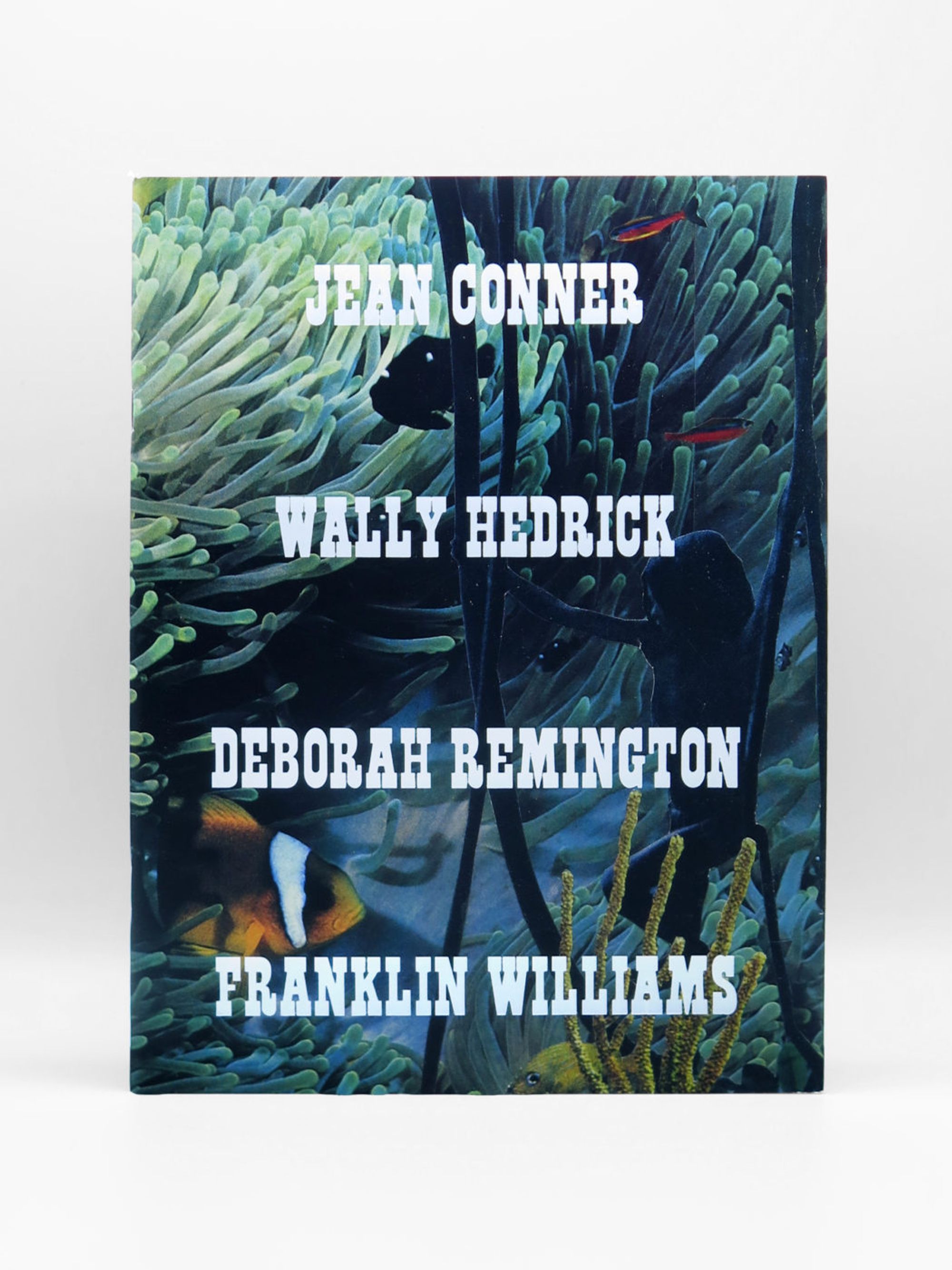 Book cover on plain background with title of Jean Conner, Wally Hedrick, Deborah Remington, Franklin Williams