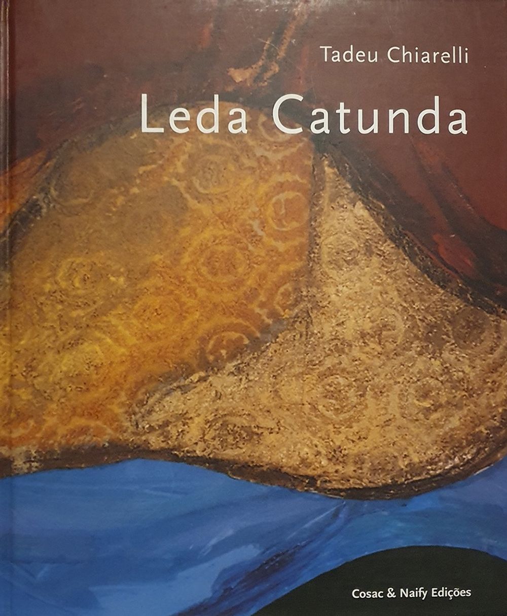 Book cover on plain gray background with title of Leda Catunda